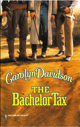 Title details for The Bachelor Tax by Carolyn Davidson - Available